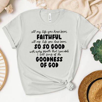 All My Life You Have Faithful Goodness Of God 07