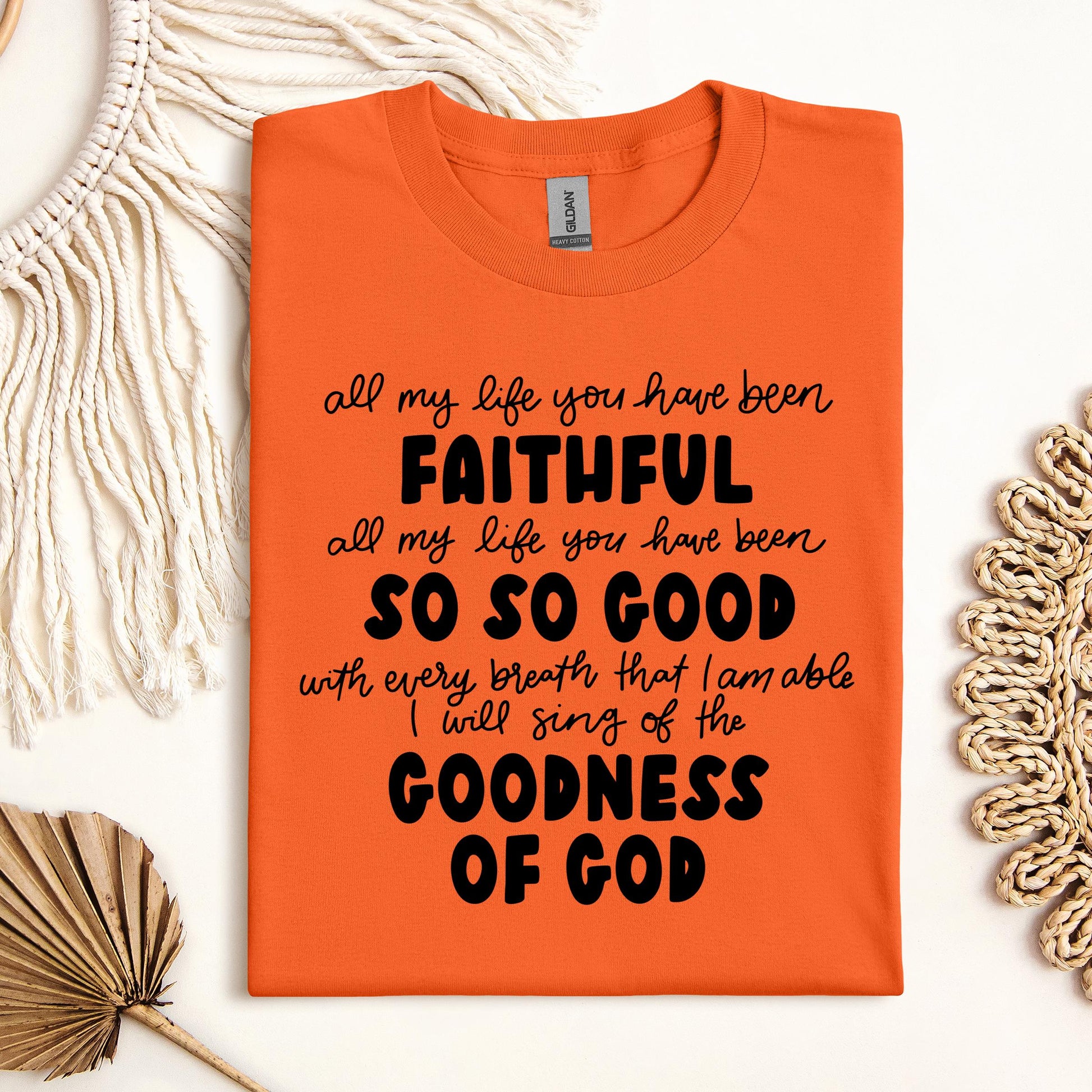 All My Life You Have Faithful Goodness Of God 07