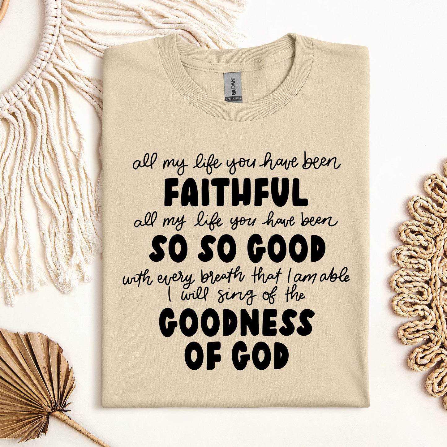 All My Life You Have Faithful Goodness Of God 07