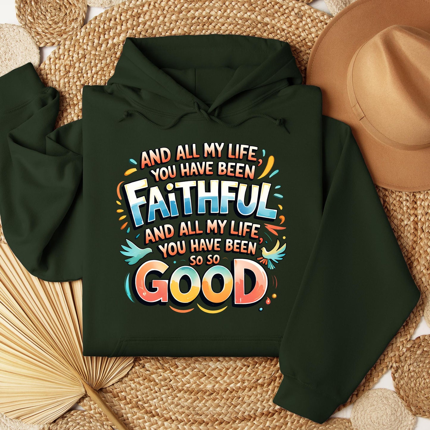 All My Life You Have Faithful
