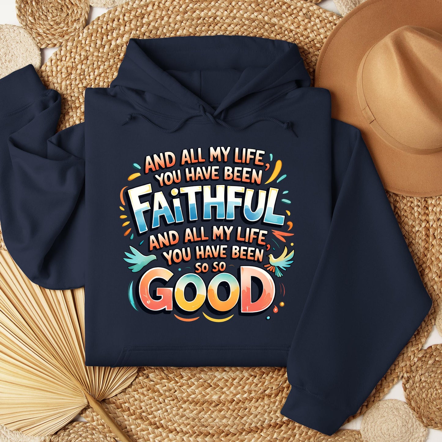 All My Life You Have Faithful