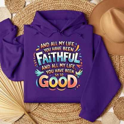 All My Life You Have Faithful