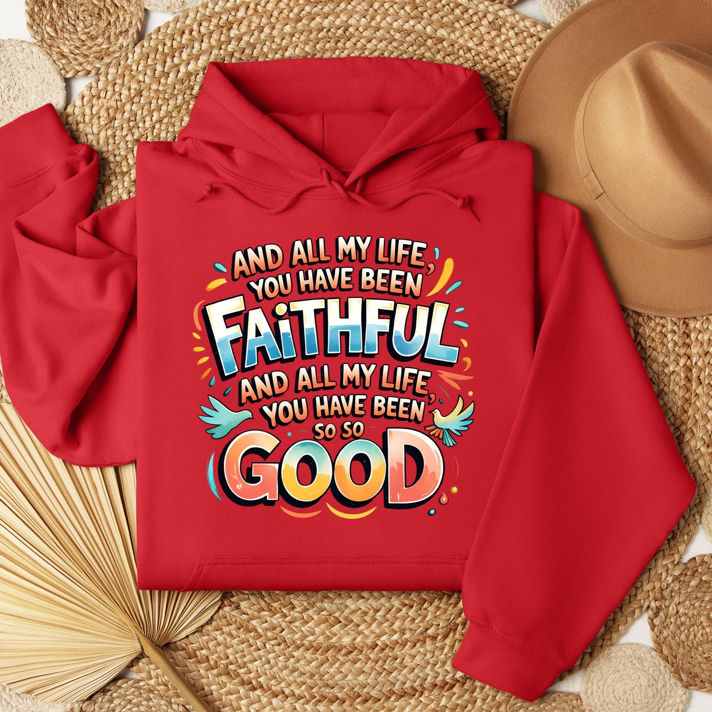 All My Life You Have Faithful