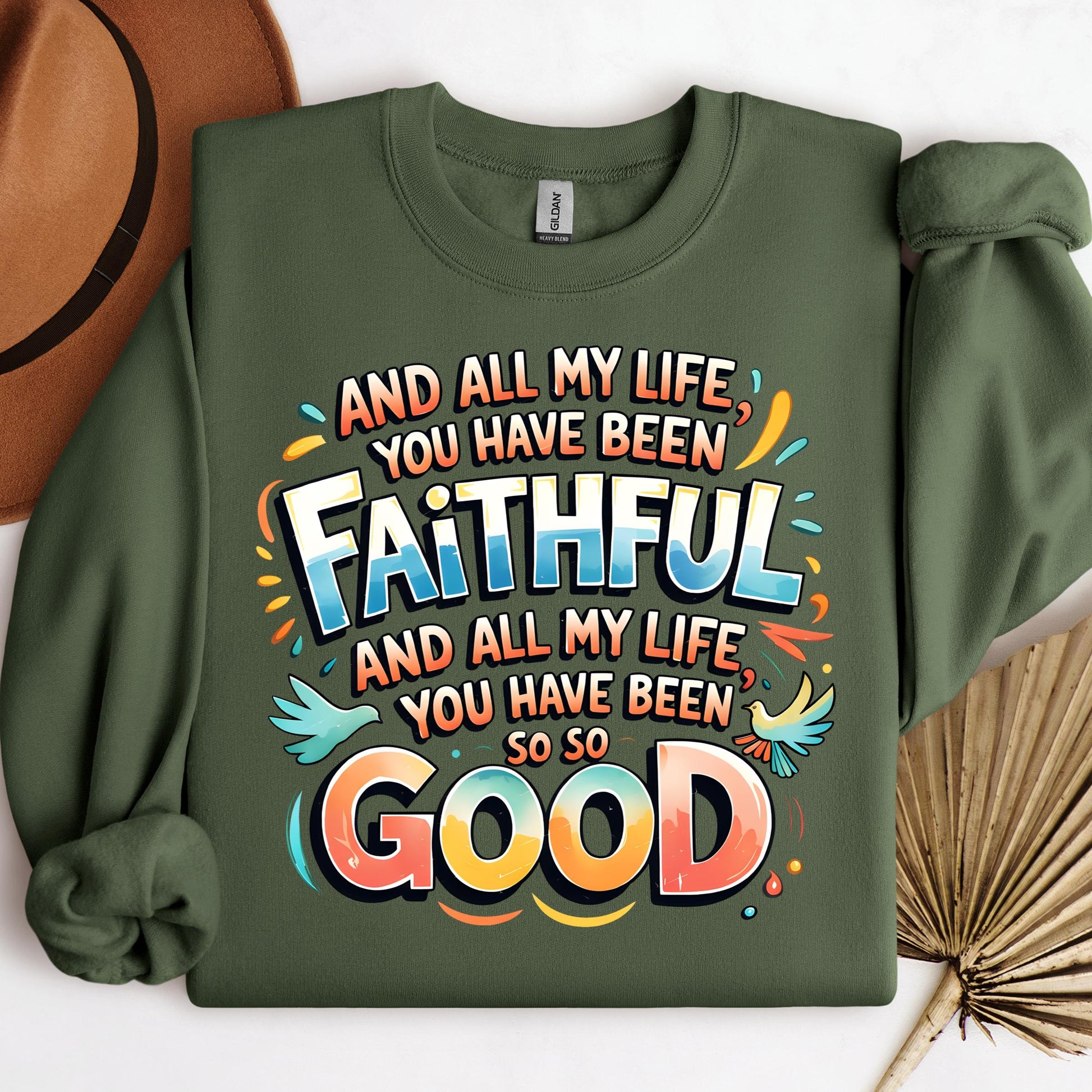 All My Life You Have Faithful