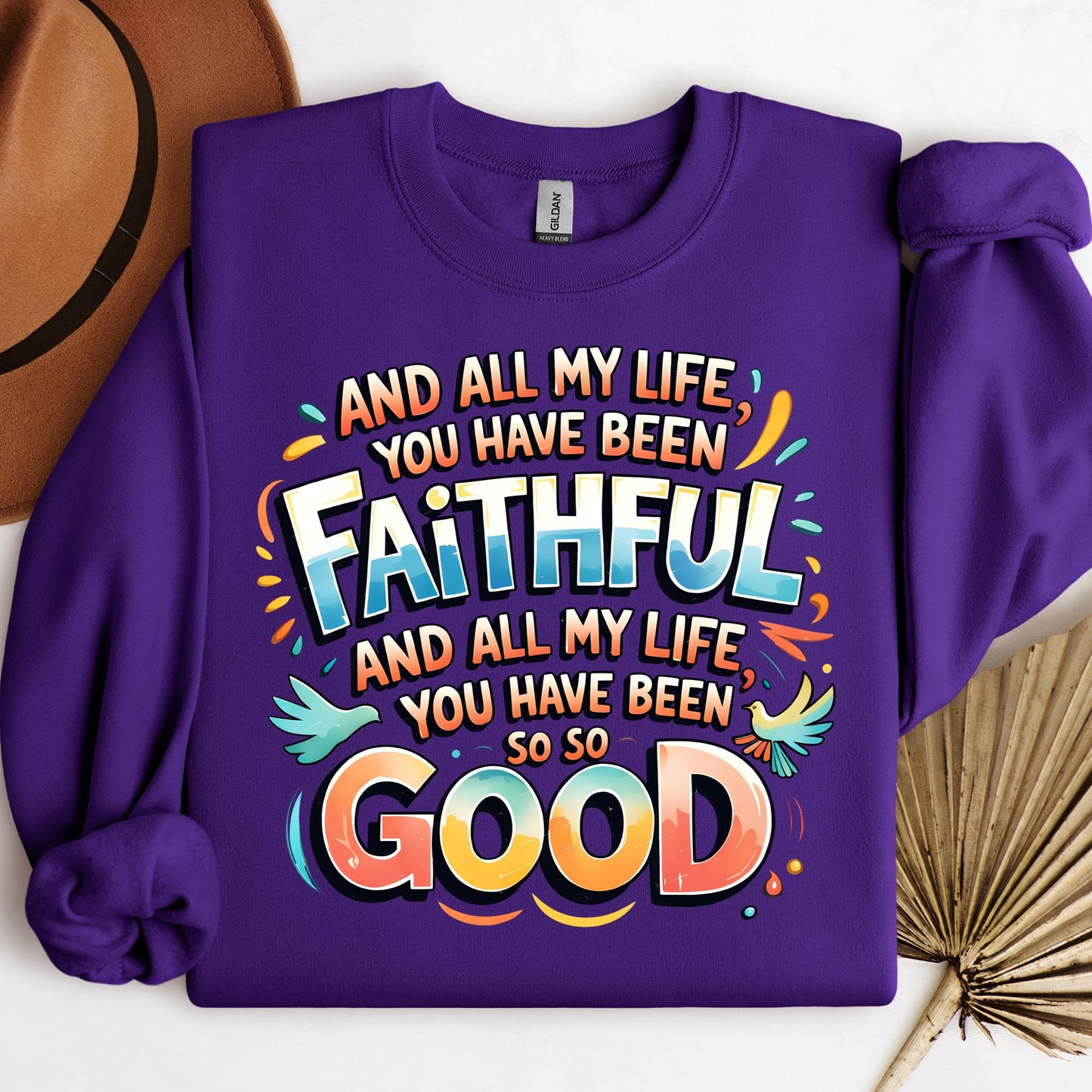 All My Life You Have Faithful