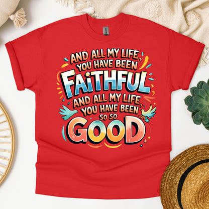 All My Life You Have Faithful