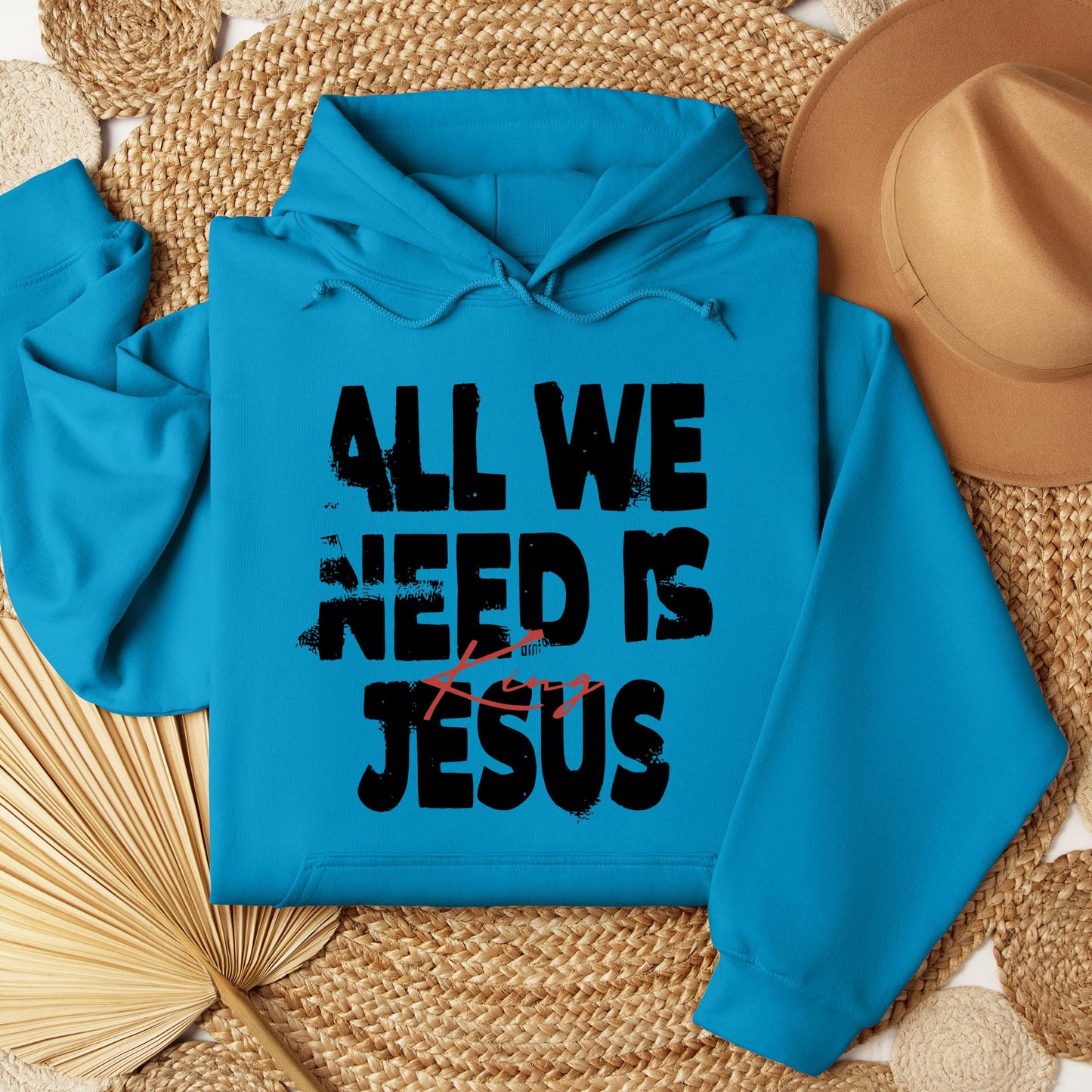 All We Need Is King Jesus