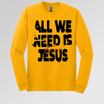 All We Need Is King Jesus