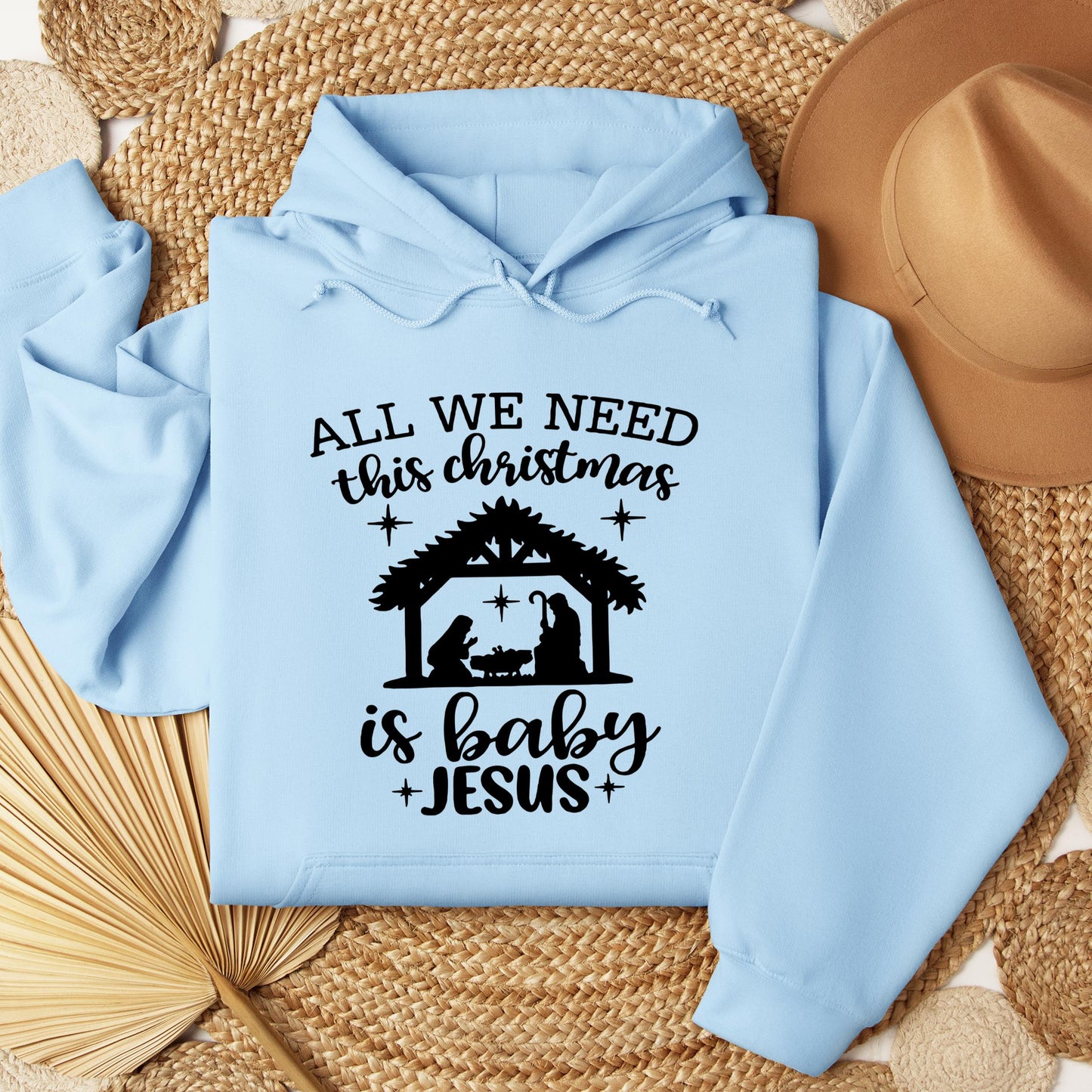 All We Need This Christmas Is Baby Jesus