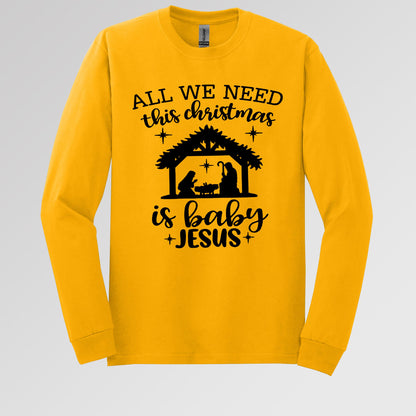 All We Need This Christmas Is Baby Jesus