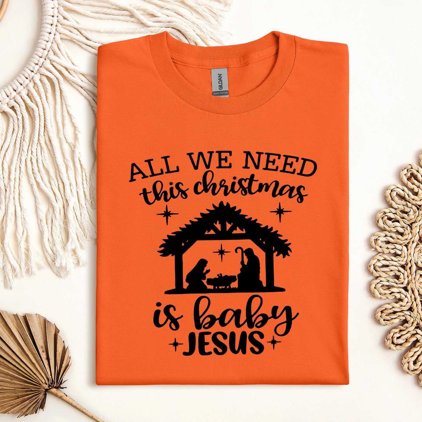 All We Need This Christmas Is Baby Jesus