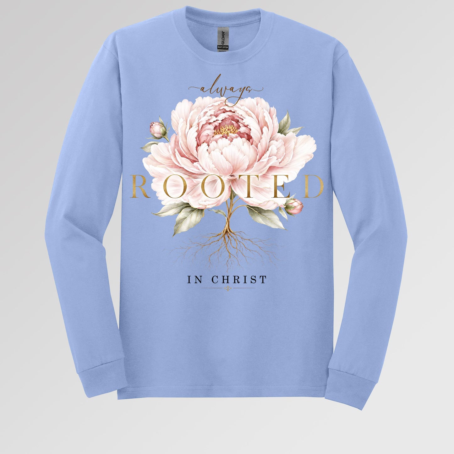 Always Rooted In Christ 01