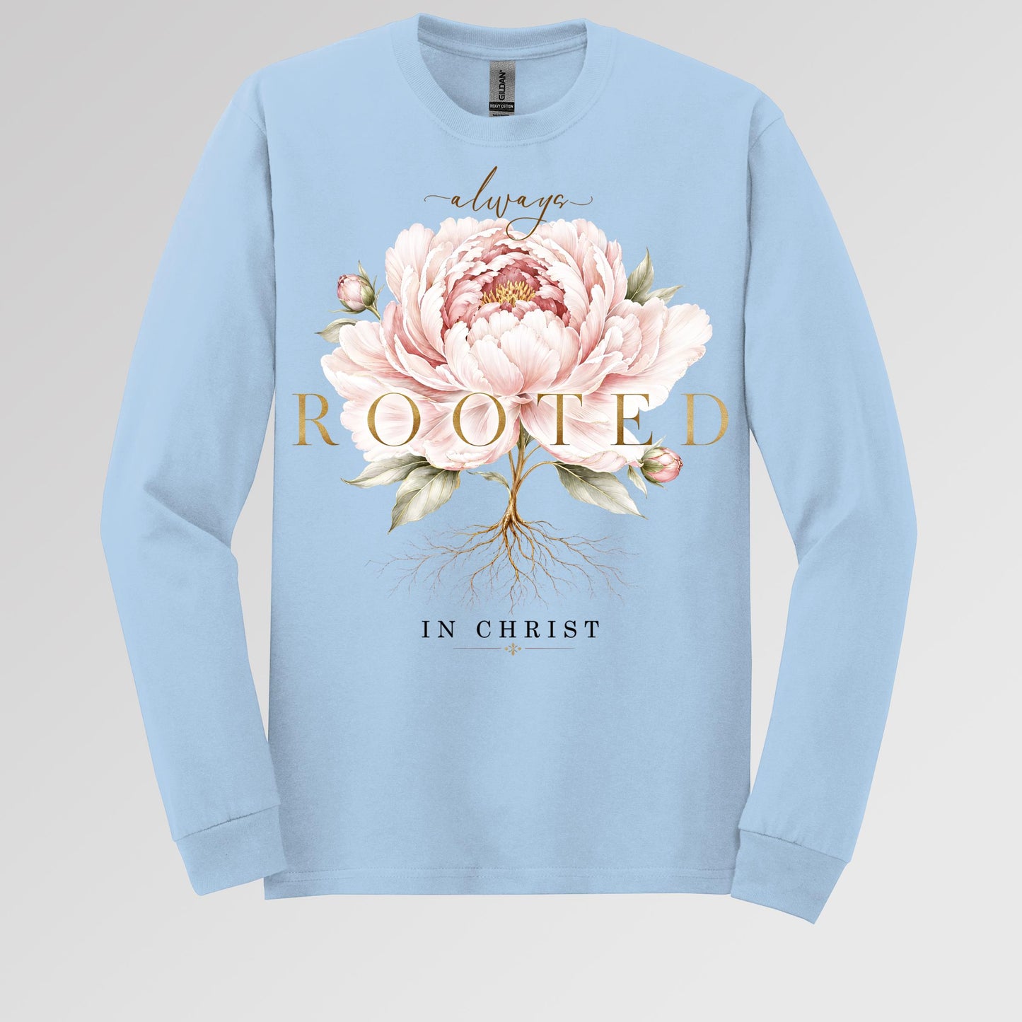 Always Rooted In Christ 01