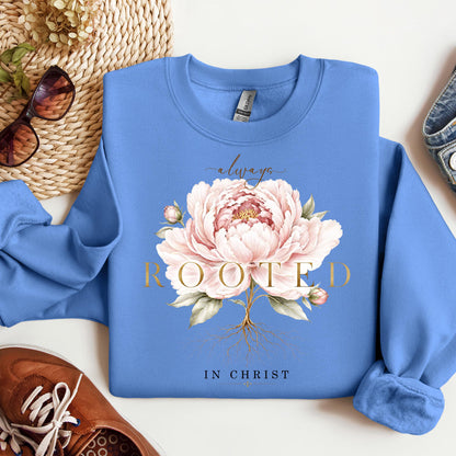 Always Rooted In Christ 01