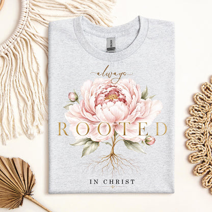 Always Rooted In Christ 01