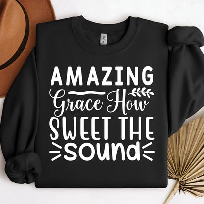 Amazing Grace how sweet the sound 12