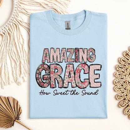 Amazing Grace how sweet the sound 25