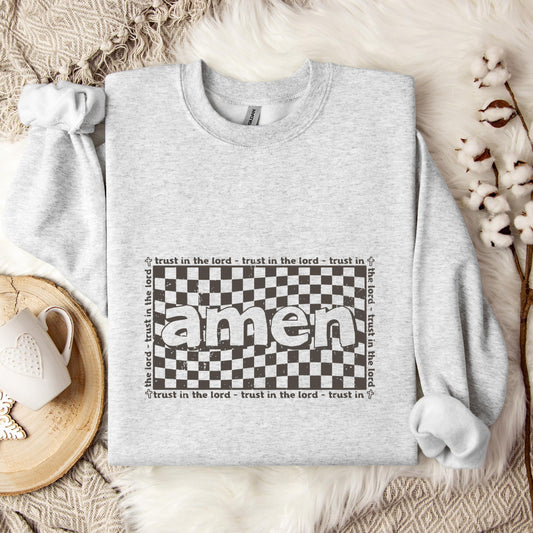 Amen Trust In The Lord Sweatshirt