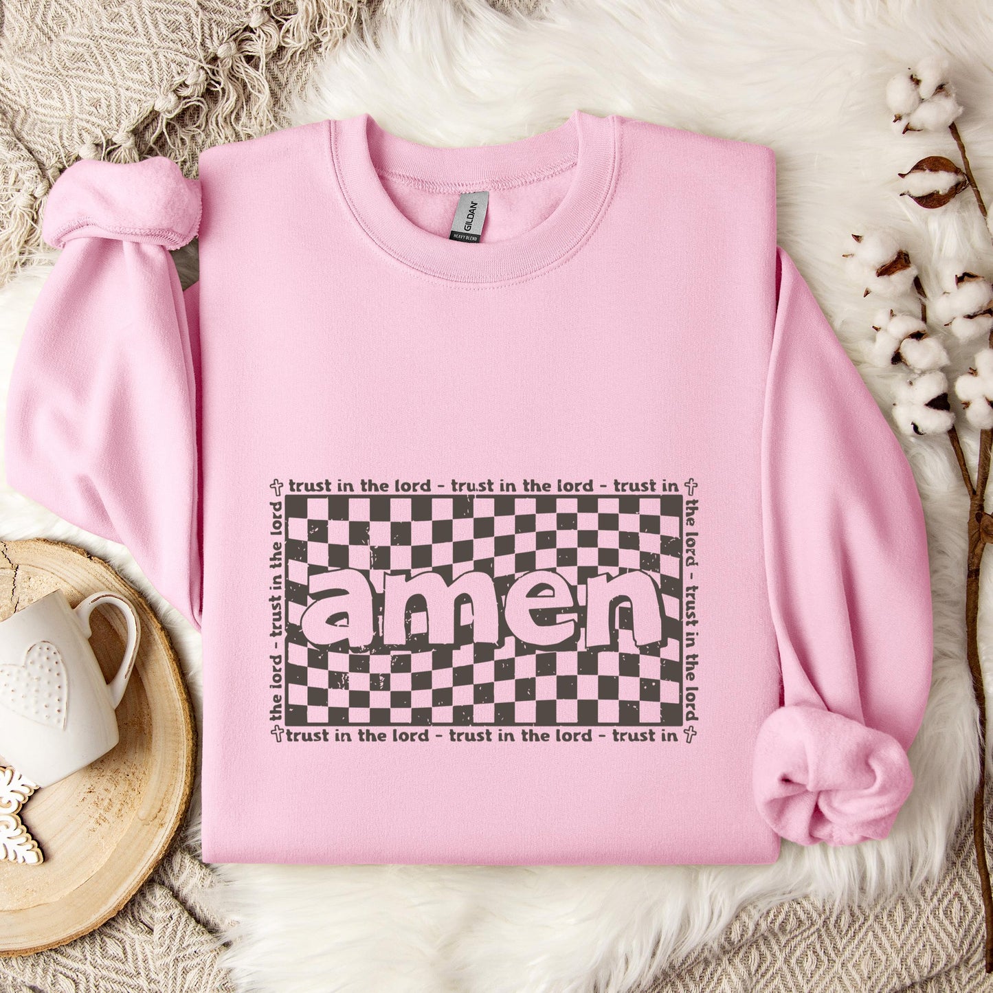 Amen Trust In The Lord Sweatshirt