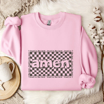 Amen Trust In The Lord Sweatshirt