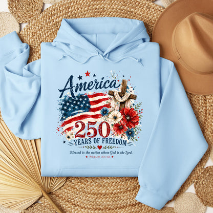 America 250 Years Of Freedom Blessed Is The Nation Whose God Is The Lord Psalm 33.12 01