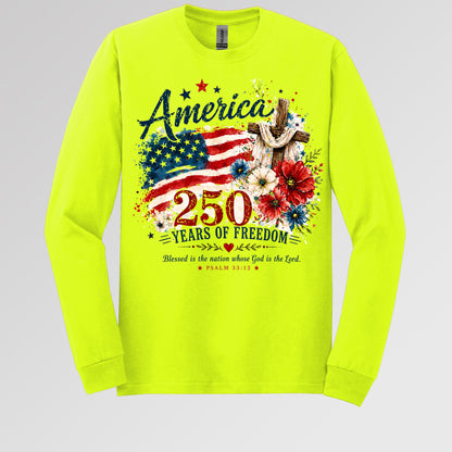 America 250 Years Of Freedom Blessed Is The Nation Whose God Is The Lord Psalm 33.12 01