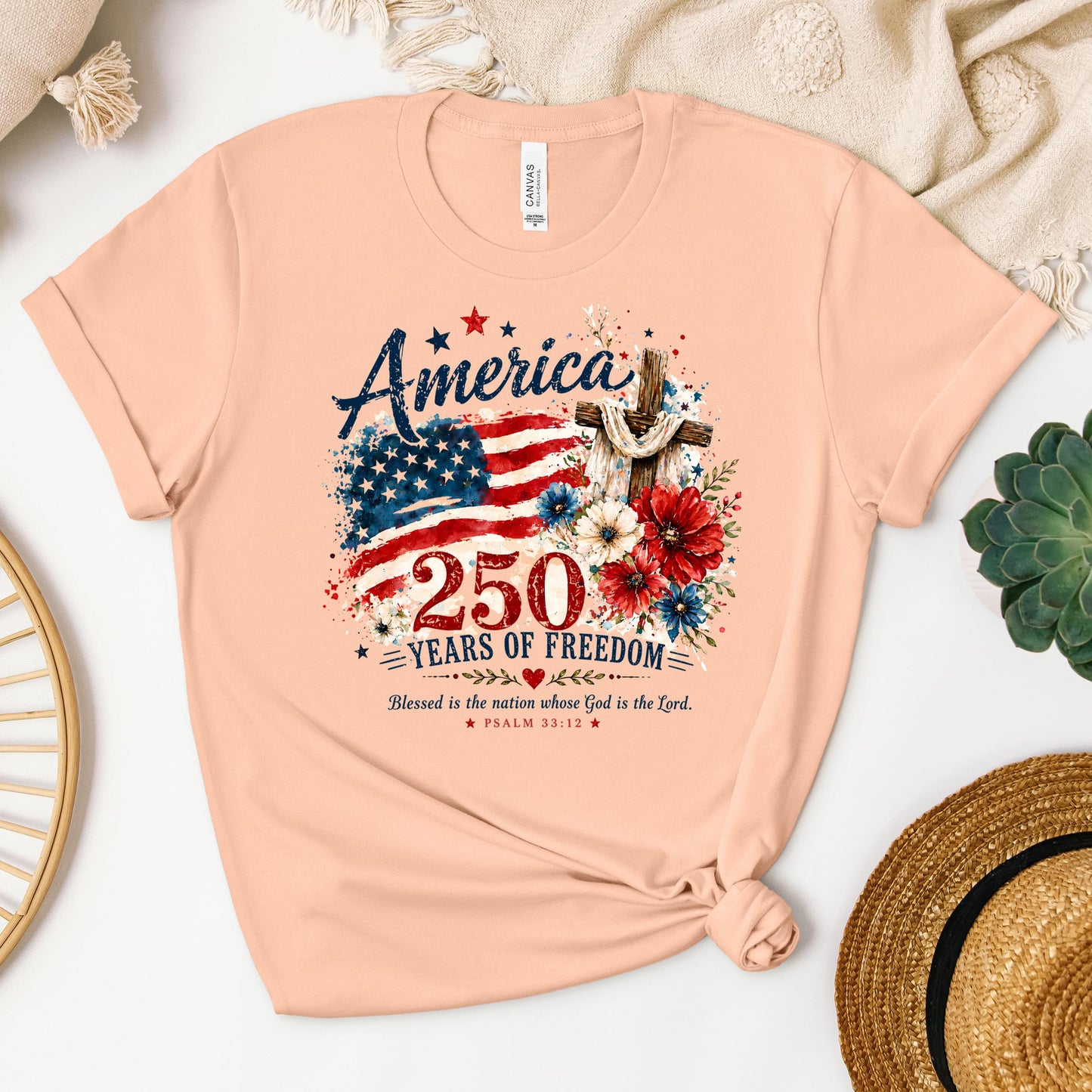 America 250 Years Of Freedom Blessed Is The Nation Whose God Is The Lord Psalm 33.12 01