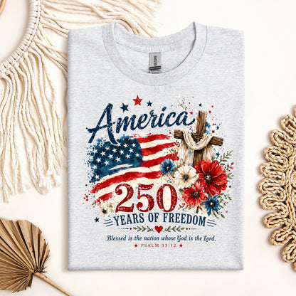 America 250 Years Of Freedom Blessed Is The Nation Whose God Is The Lord Psalm 33.12 01