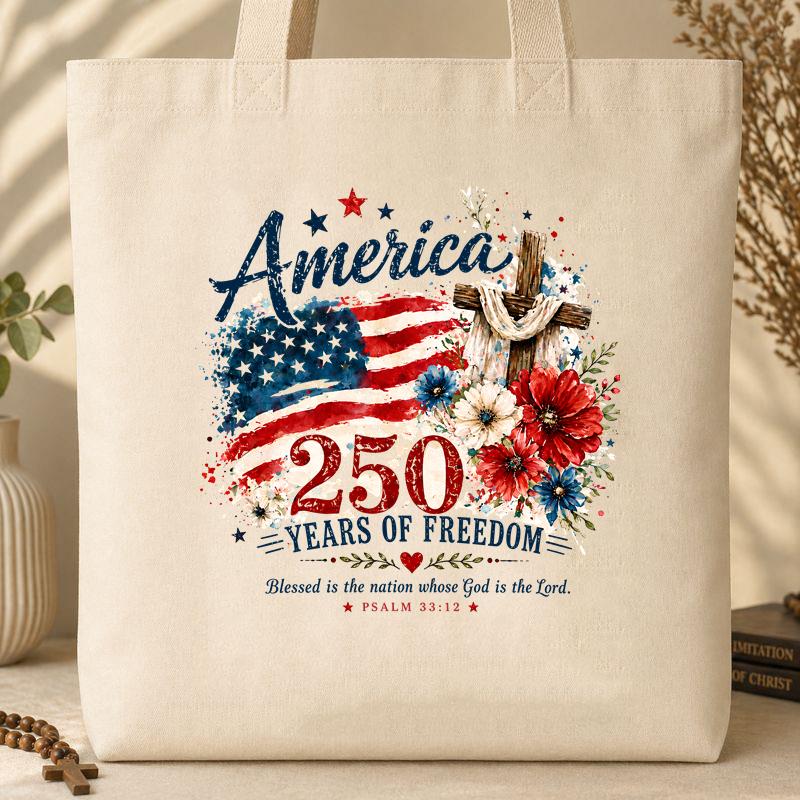 America 250 Years Of Freedom Blessed Is The Nation Whose God Is The Lord Psalm 33.12 01