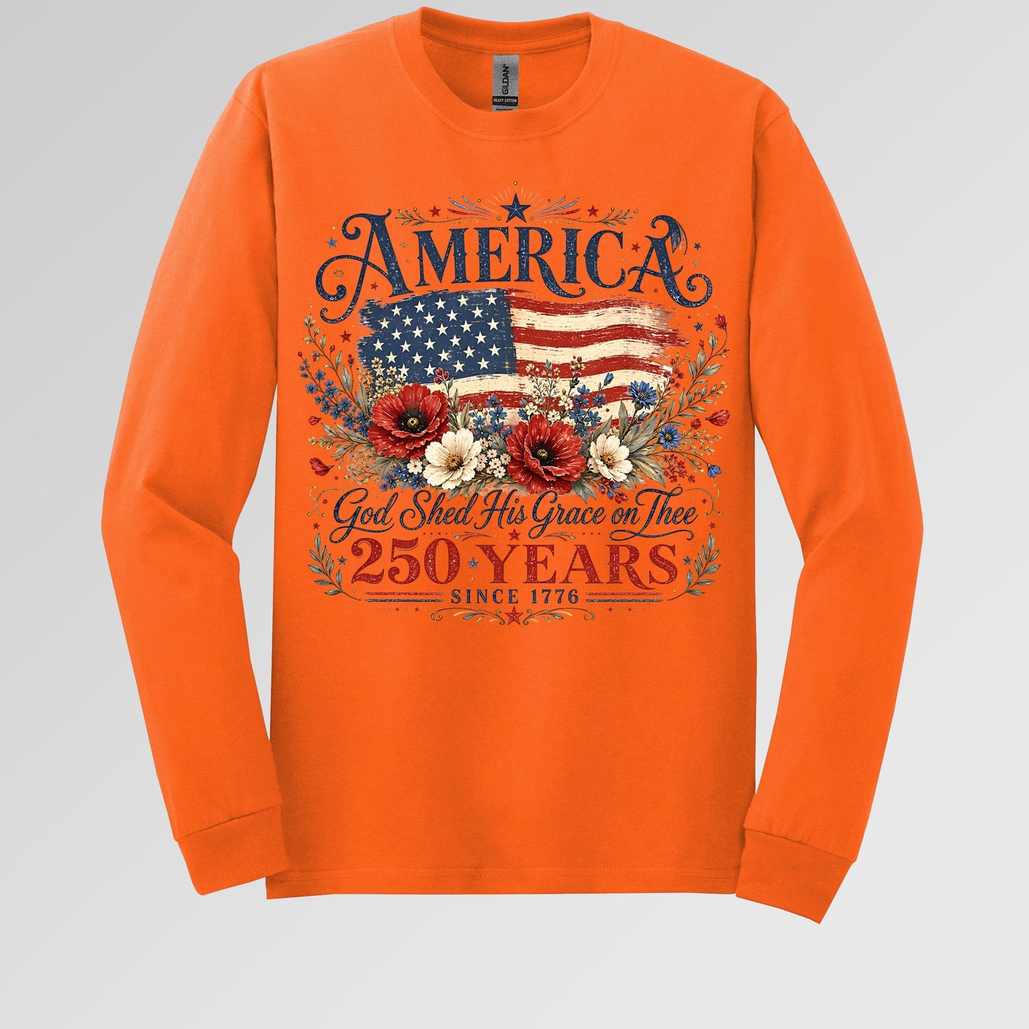 America God Shed His Grace On Thee 250 Years Since 1776 01