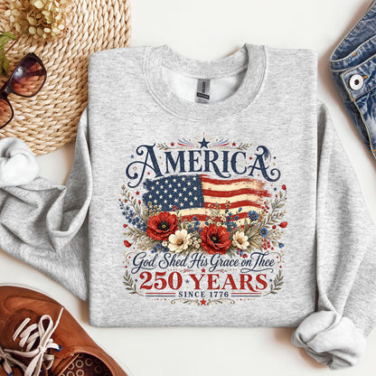 America God Shed His Grace On Thee 250 Years Since 1776 01