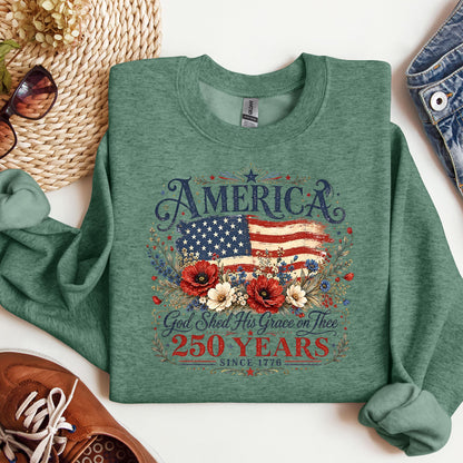 America God Shed His Grace On Thee 250 Years Since 1776 01