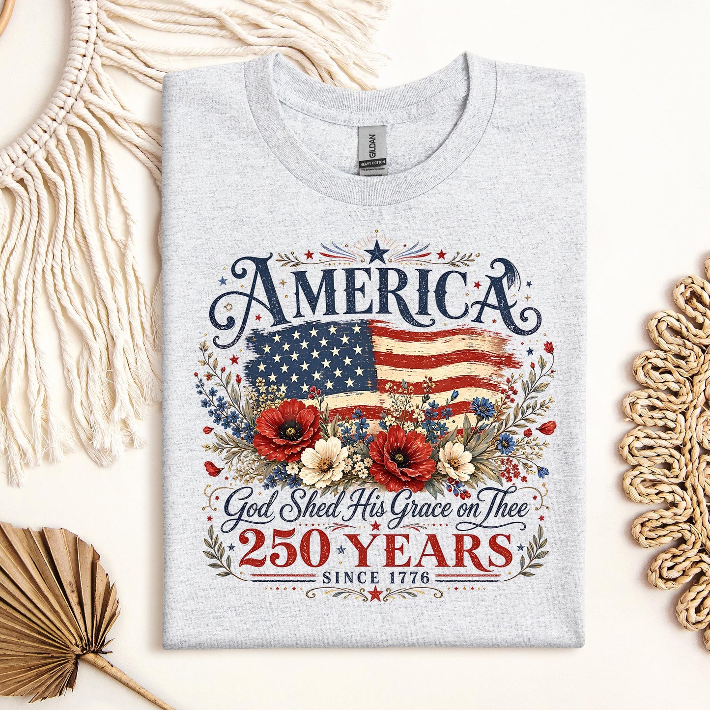 America God Shed His Grace On Thee 250 Years Since 1776 01