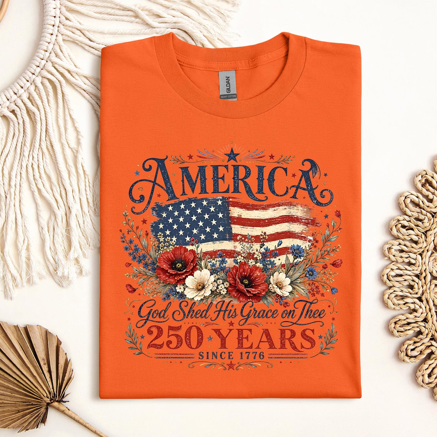 America God Shed His Grace On Thee 250 Years Since 1776 01