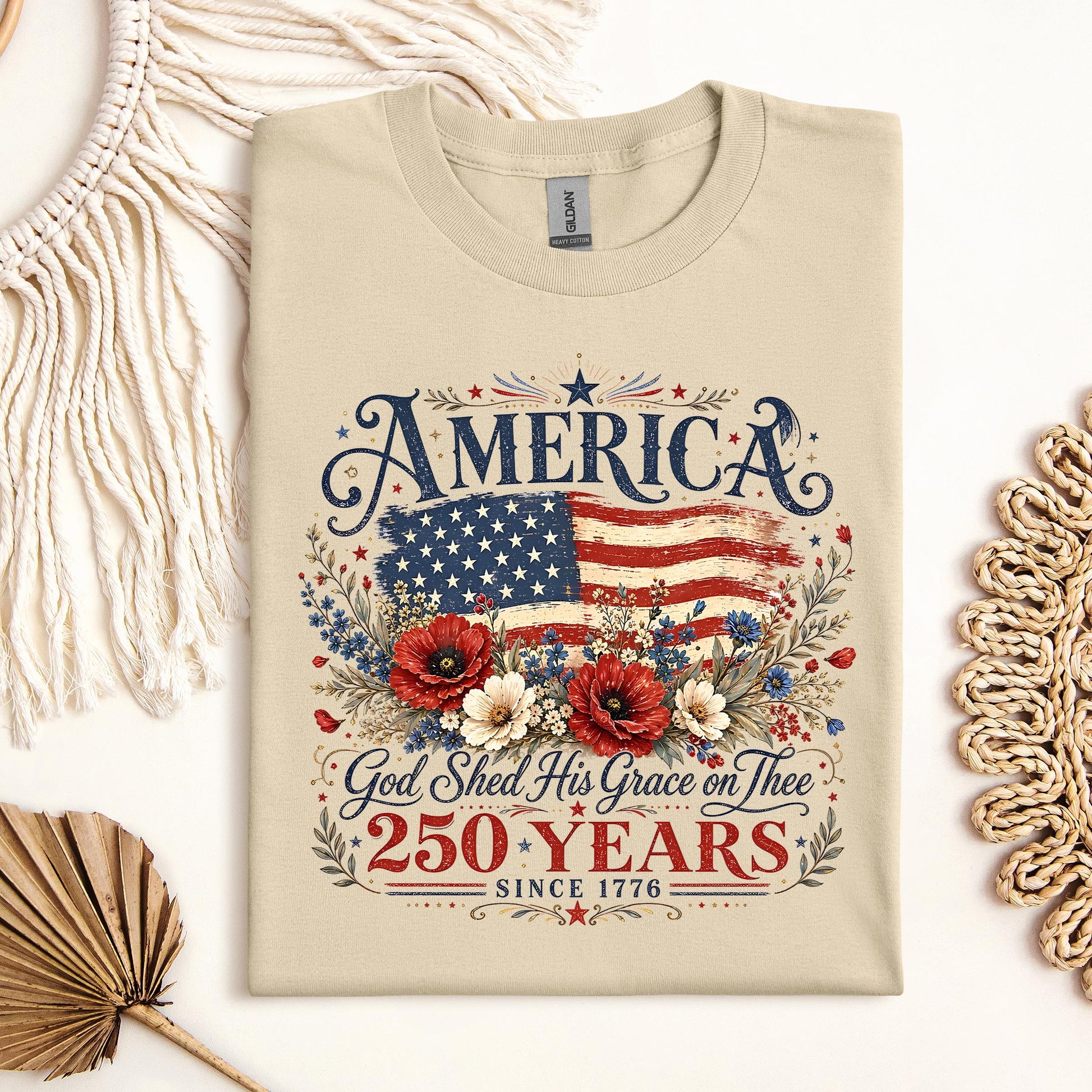 America God Shed His Grace On Thee 250 Years Since 1776 01