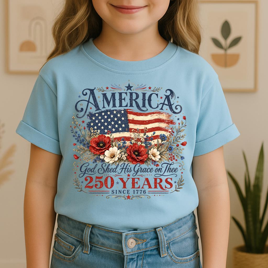 America God Shed His Grace On Thee 250 Years Since 1776 01