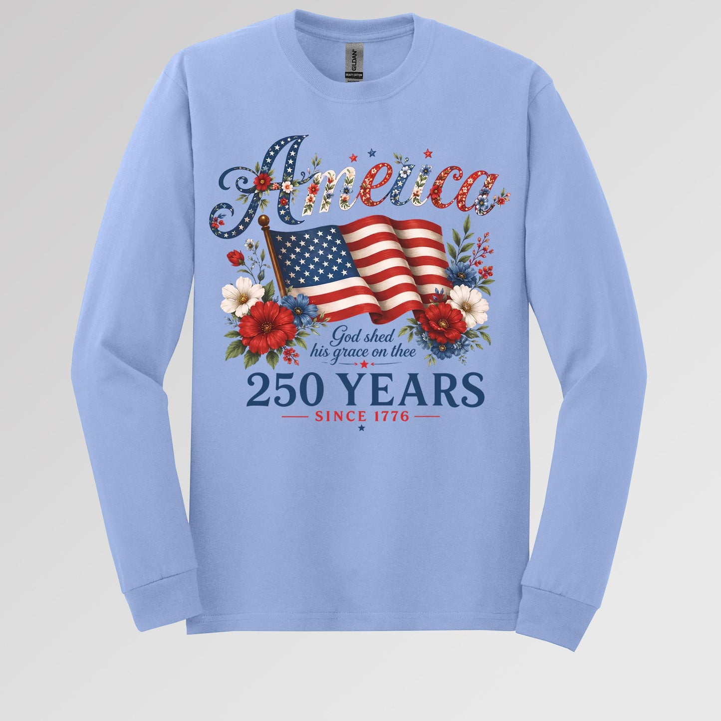 America God Shed His Grace On Thee 250 Years Since 1776 02