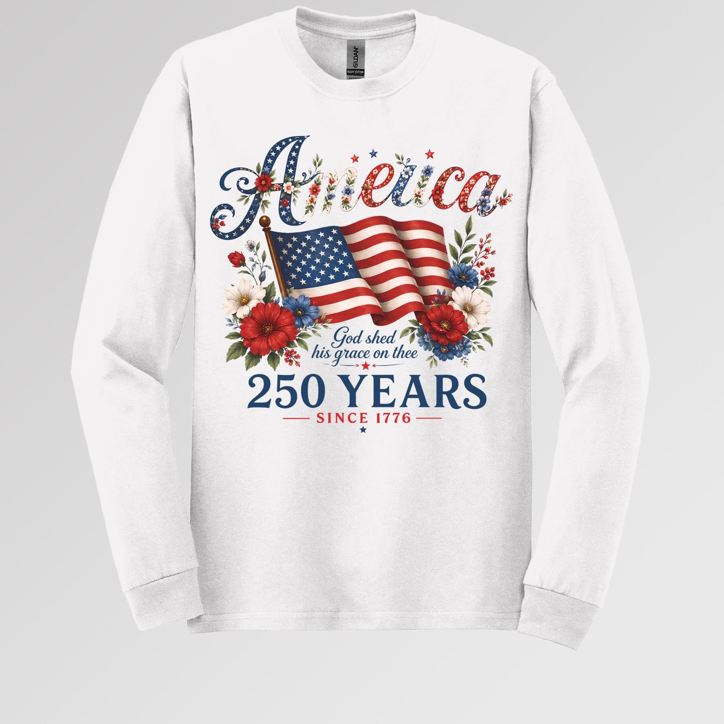 America God Shed His Grace On Thee 250 Years Since 1776 02