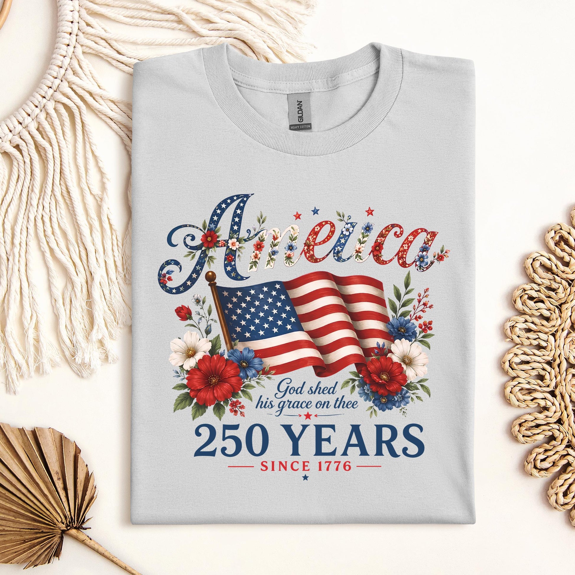 America God Shed His Grace On Thee 250 Years Since 1776 02