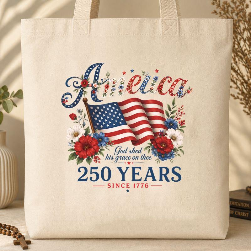 America God Shed His Grace On Thee 250 Years Since 1776 02
