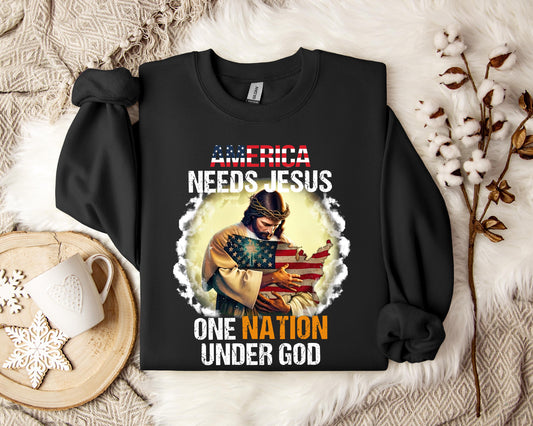 America Needs Jesus One Nation Under God Sweatshirt