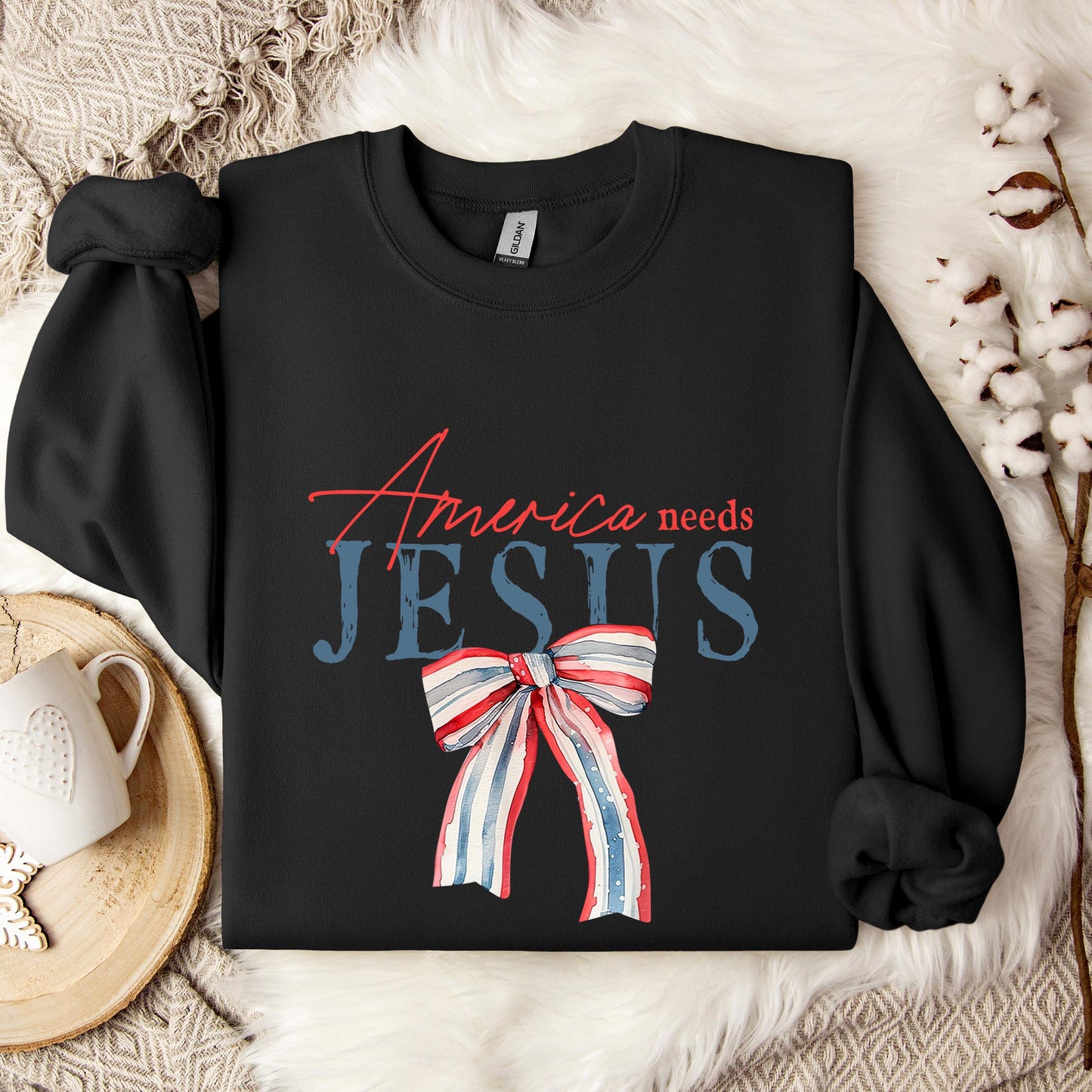 America needs Jesus Sweatshirt