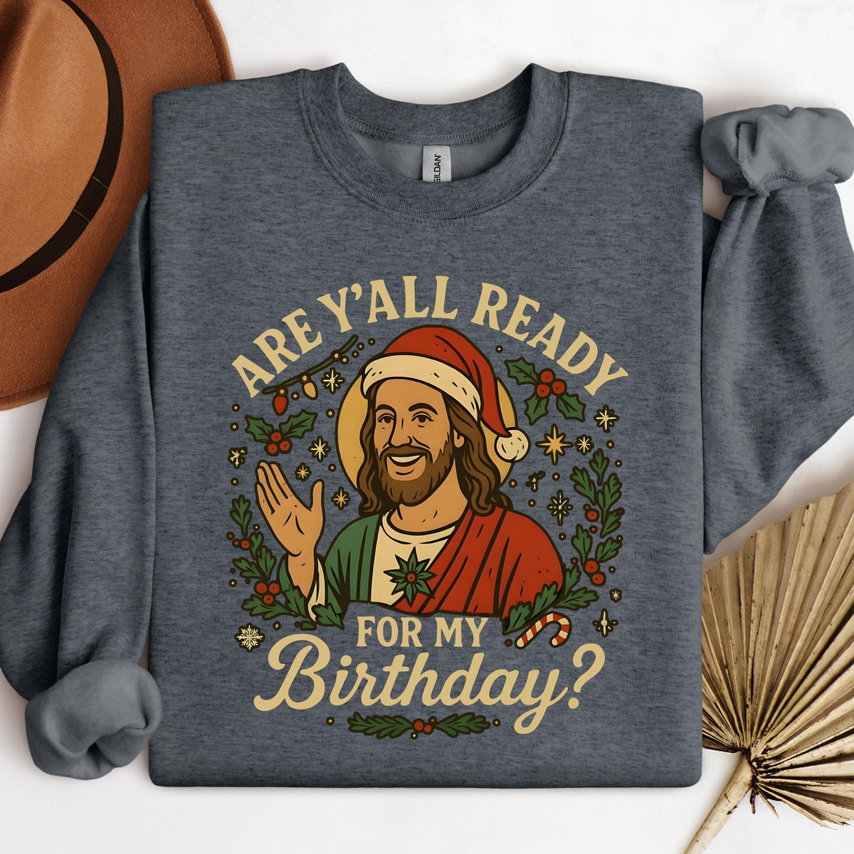 Are Y'All Ready For My Birthday