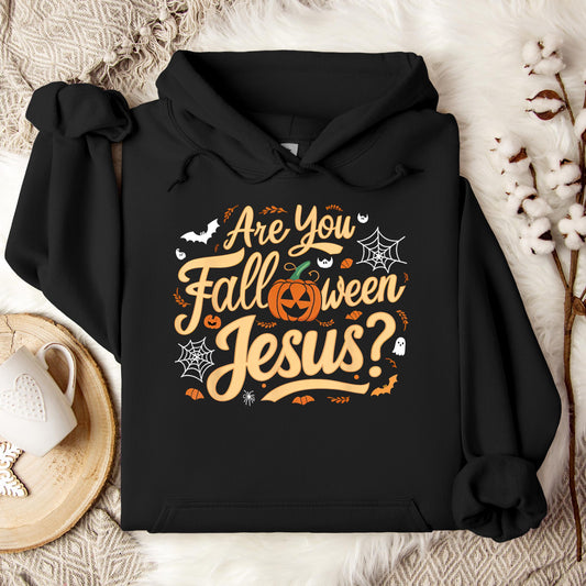 Are You Fall-O-Ween Jesus 03 Hoodie
