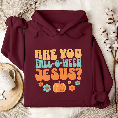 Are You Fall-O-Ween Jesus 06 Hoodie