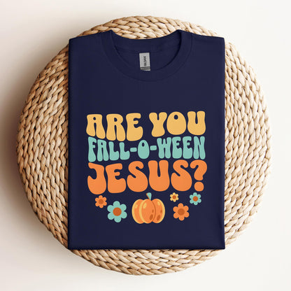 Are You Fall-O-Ween Jesus 06