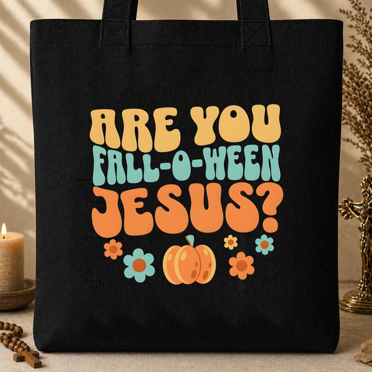 Are You Fall-O-Ween Jesus 06 Tote Bag