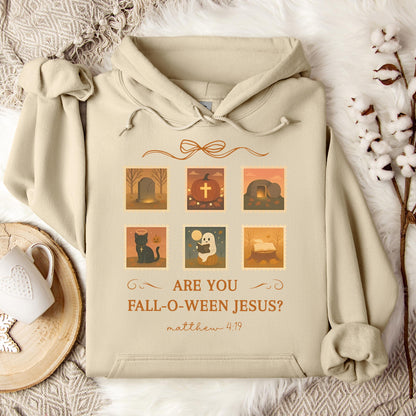 Are You Fall-O-Ween Jesus Matthew 4.19 01 Hoodie