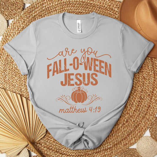 Are You Fall-O-Ween Jesus Matthew 4.19 05 Premium T-shirt