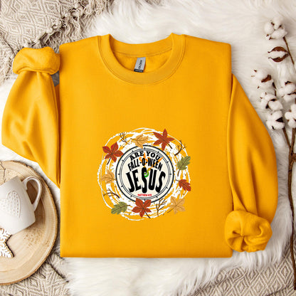 Are You Fall O Ween Jesus 01 Sweatshirt